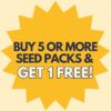 Buy 5 seeds, get 1 free offer.