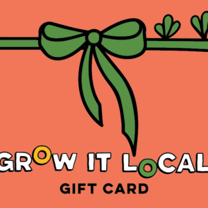 Grow It Local gift card design